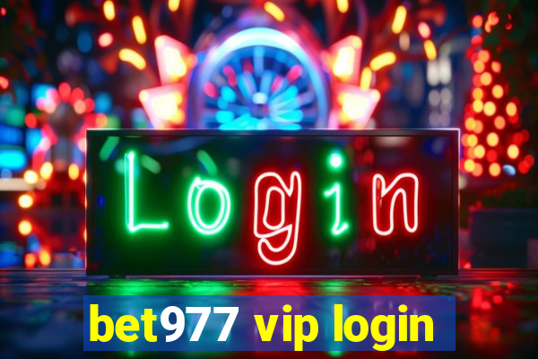 bet977 vip login